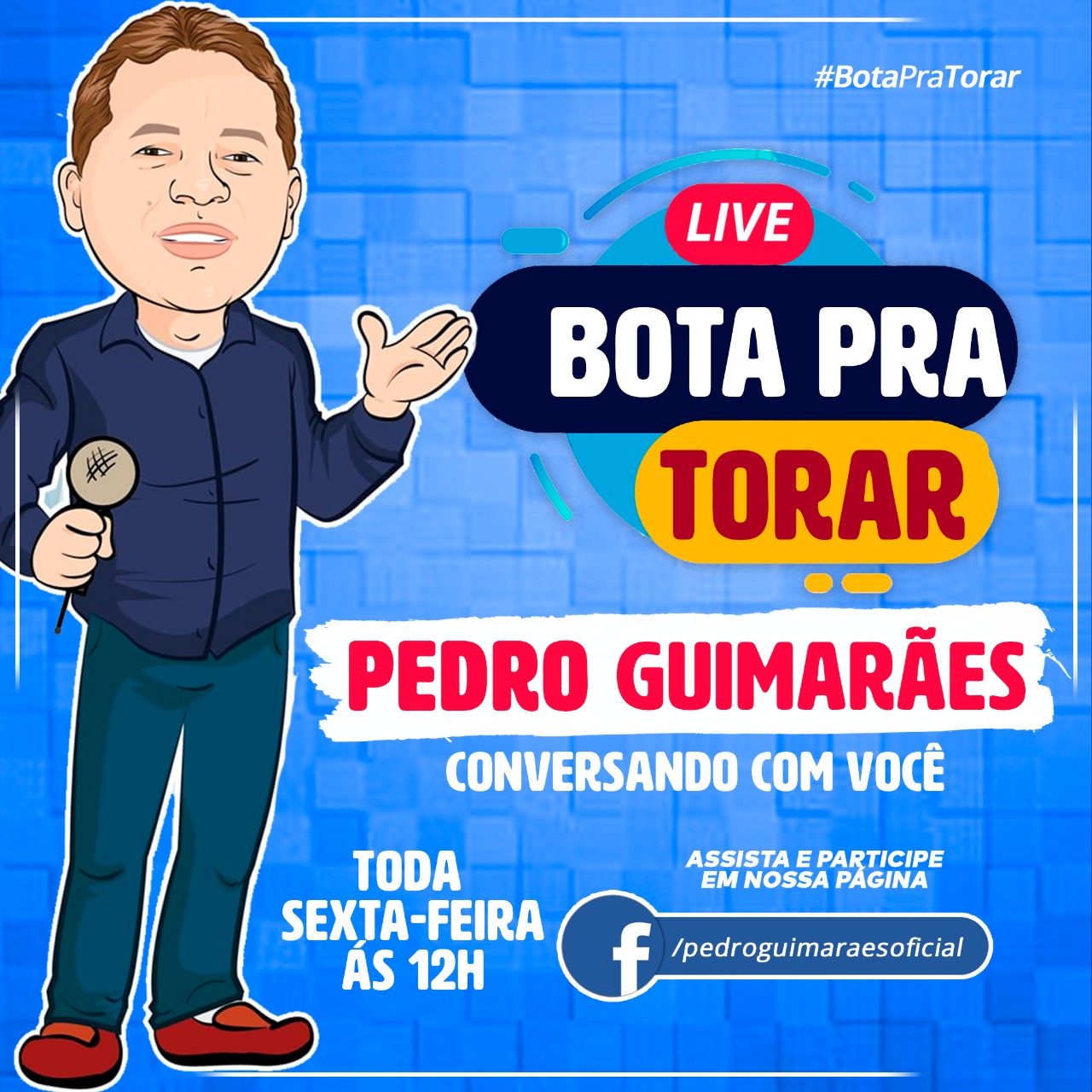 Acompanhe pela página Radialista Pedro Guimarães